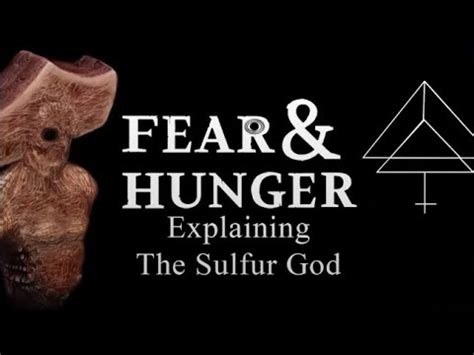 fear and hunger sulfur god|The Sulfur God .